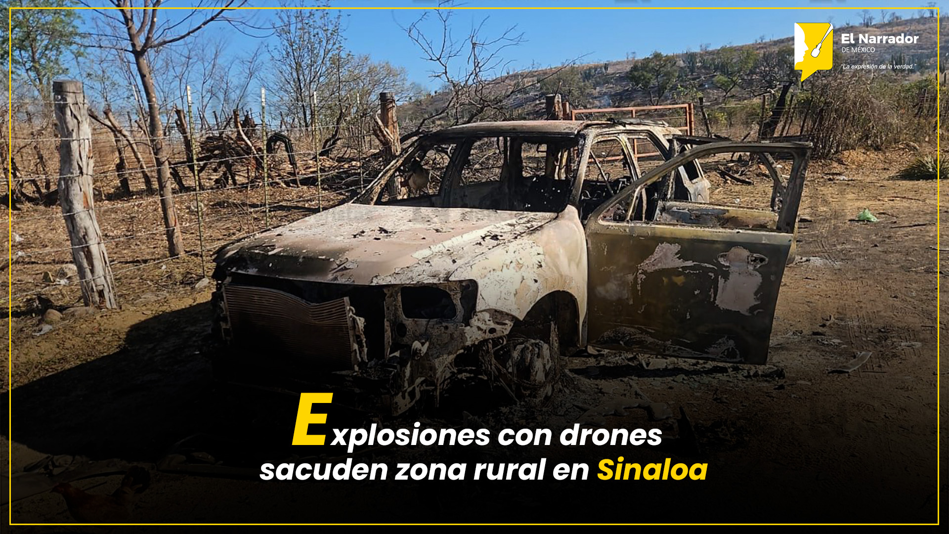 ATAQUE CON DRONES PROVOCA MUERTE Y VEHÍCULOS CALCINADOS EN CULIACÁN