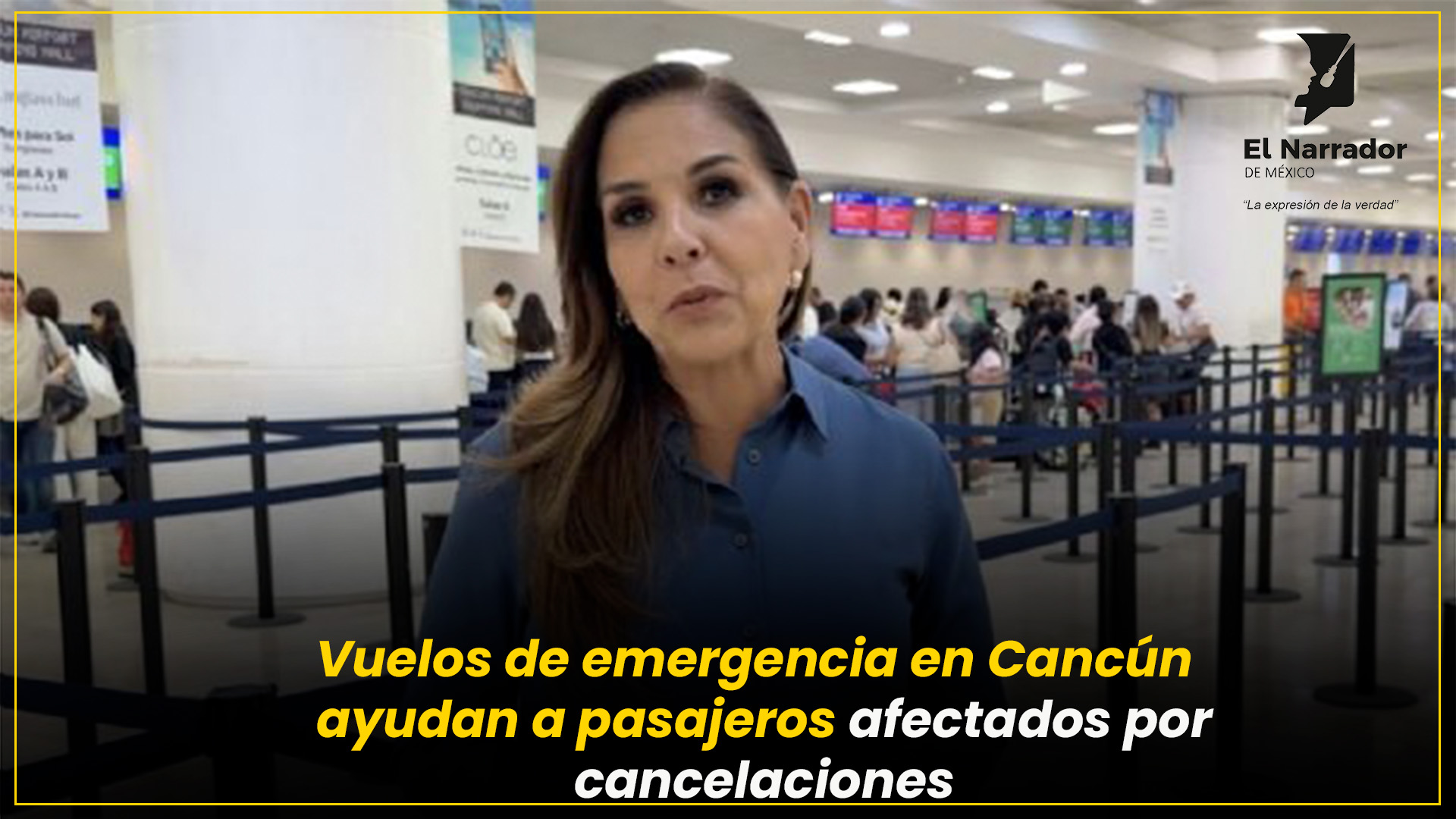 OPERATIVO URGENTE POR CANCELACIONES MASIVAS EN CANCÚN