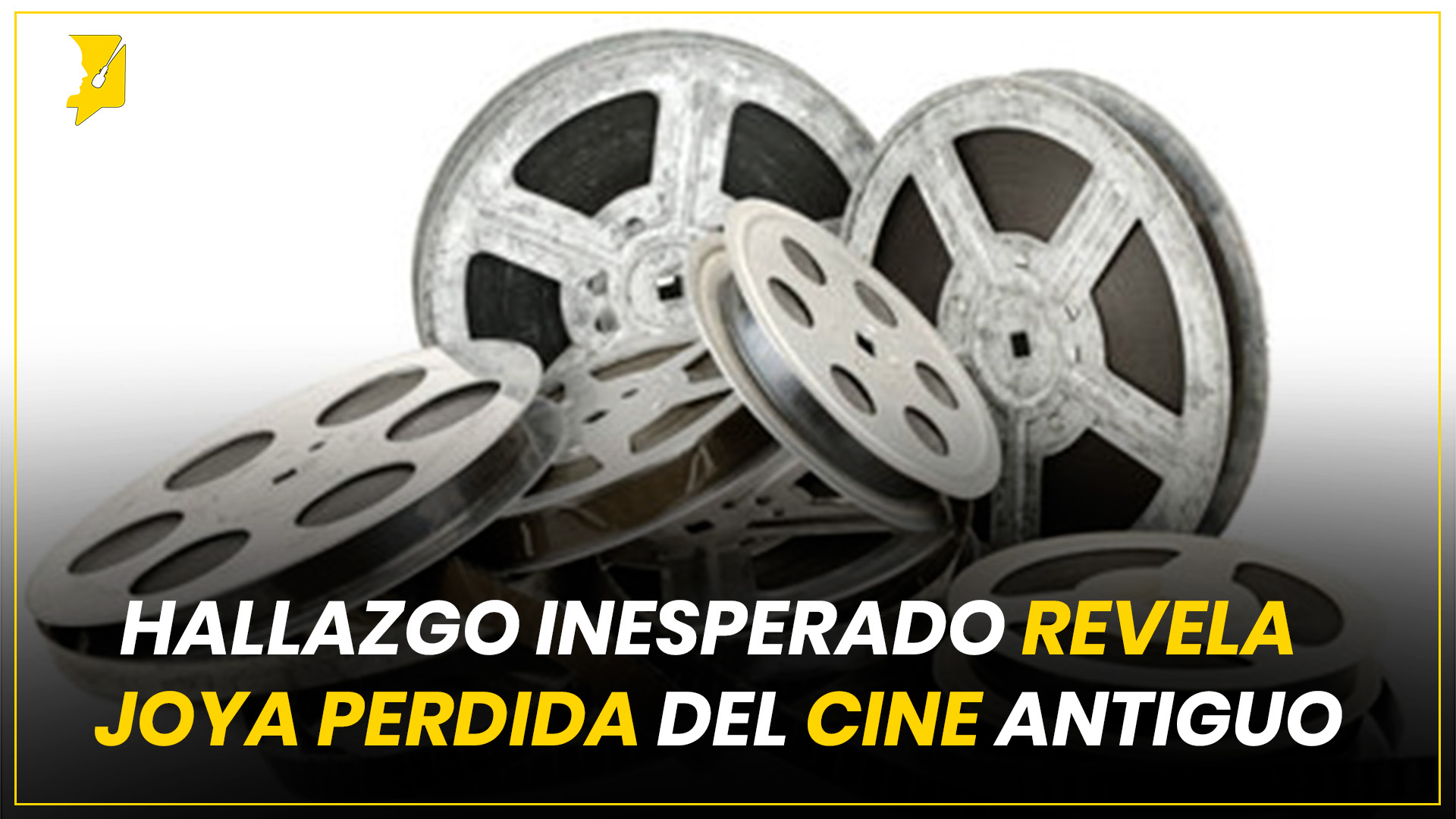 HALLAZGO INESPERADO REVELA JOYA PERDIDA DEL CINE ANTIGUO