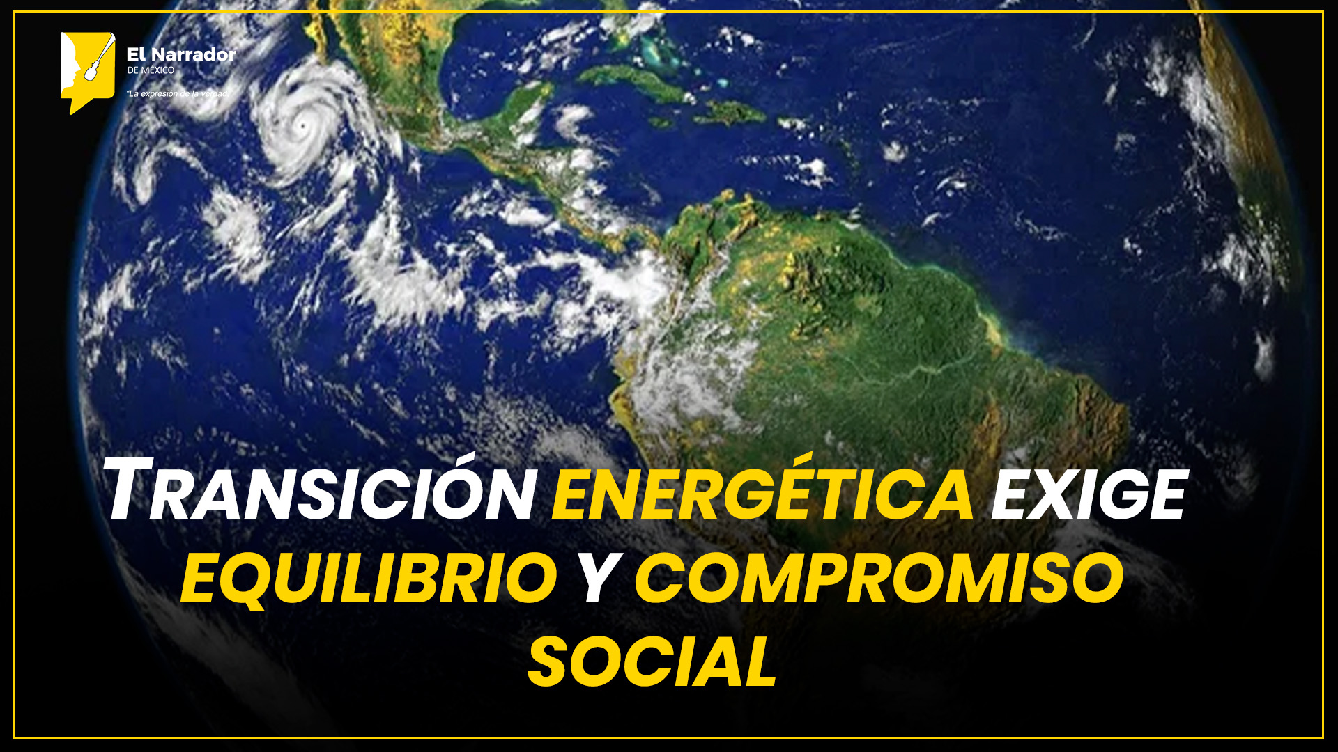 TRANSICIÓN ENERGÉTICA EXIGE EQUILIBRIO Y COMPROMISO SOCIAL