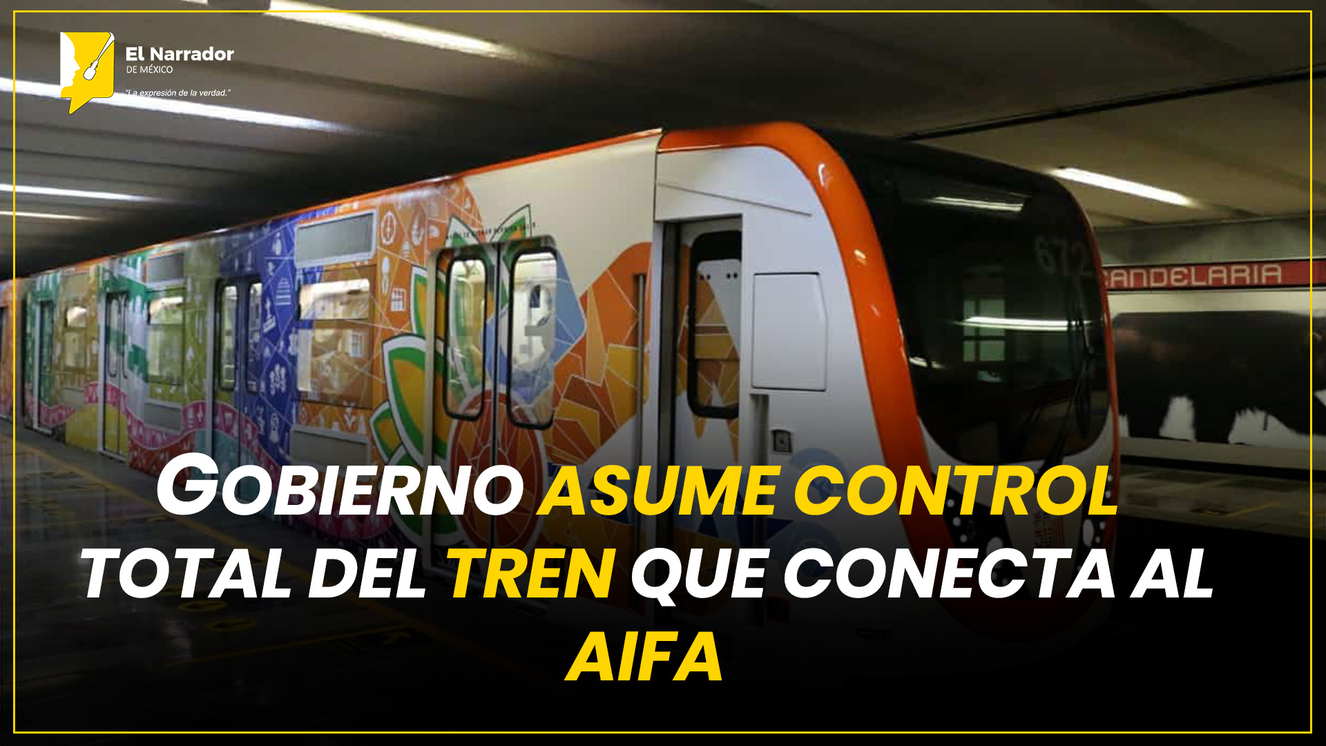 GOBIERNO ASUME CONTROL TOTAL DEL TREN QUE CONECTA AL AIFA
