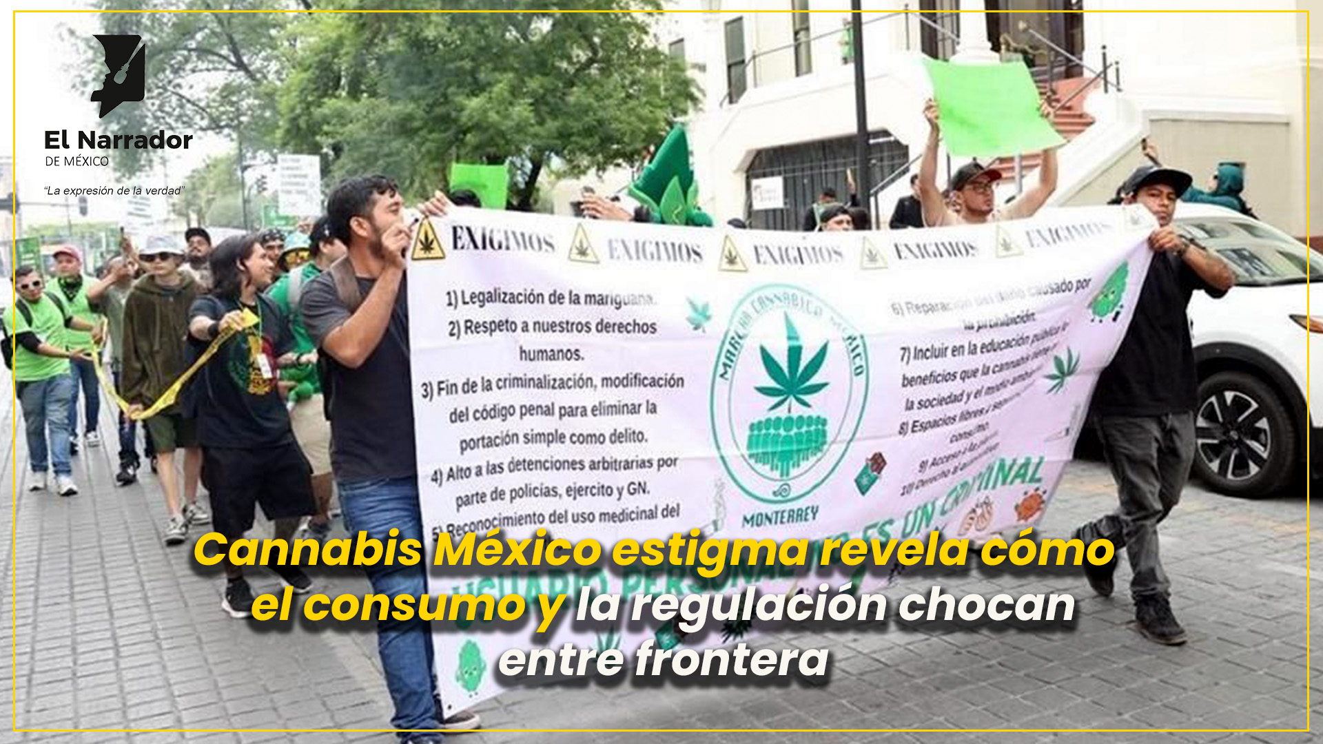 CANNABIS EN MÉXICO ENTRE FRONTERAS, ESTIGMA Y CALLE