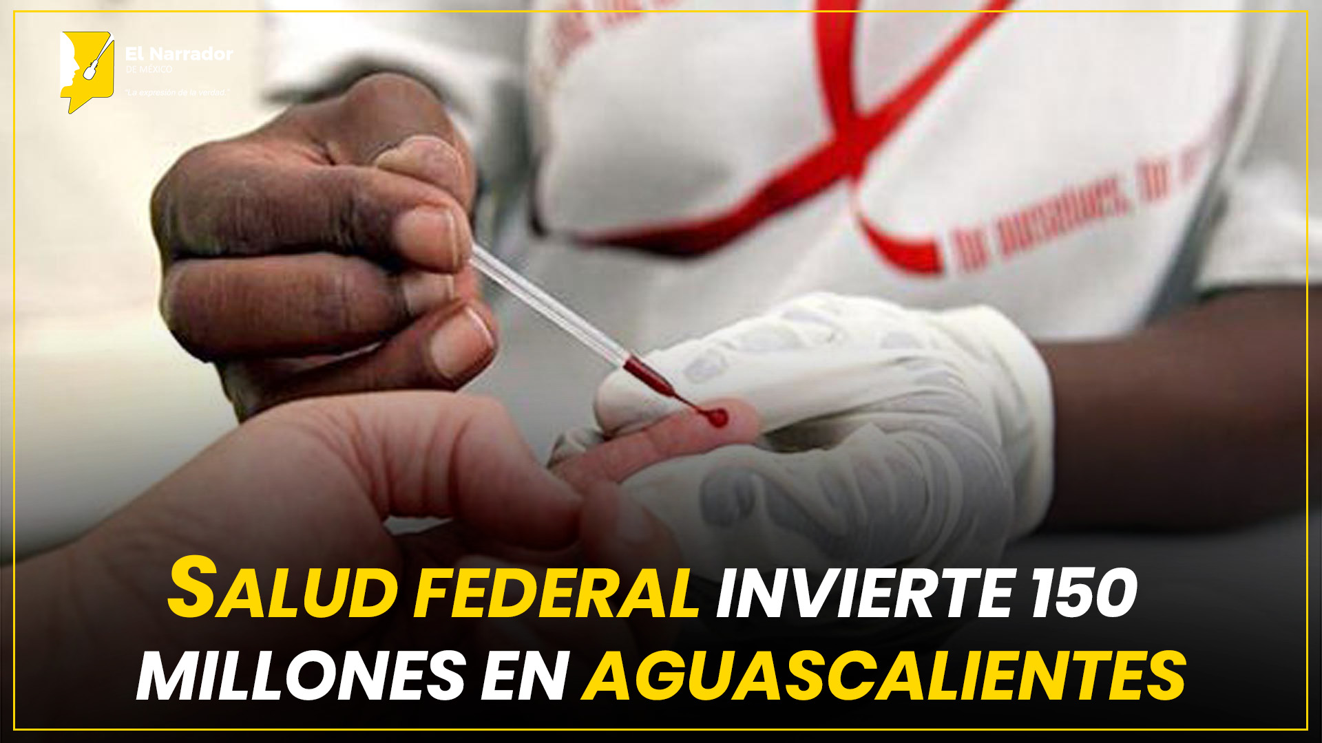SALUD FEDERAL INVIERTE 150 MILLONES EN AGUASCALIENTES