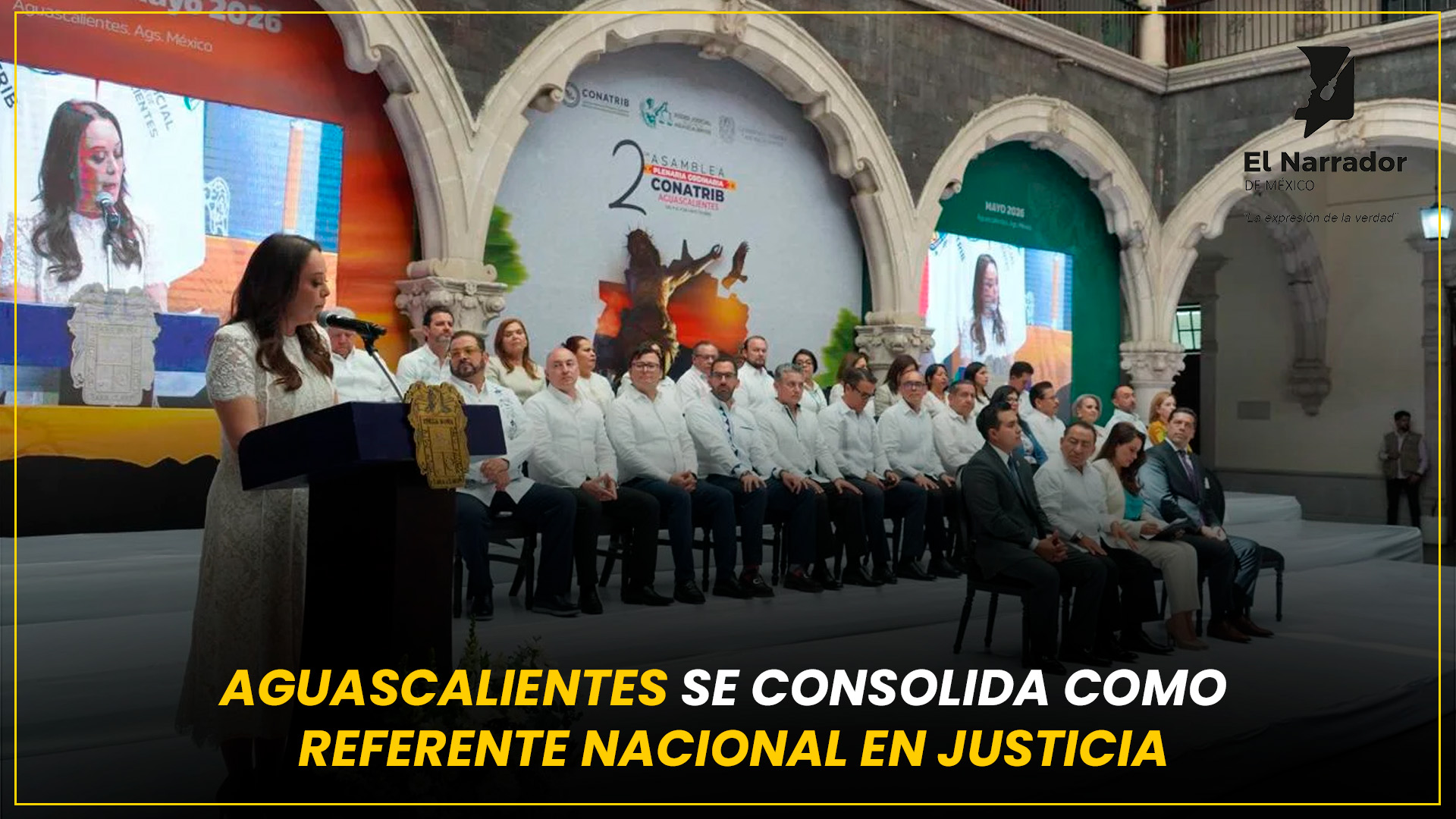 AGUASCALIENTES SE CONSOLIDA COMO REFERENTE NACIONAL EN JUSTICIA