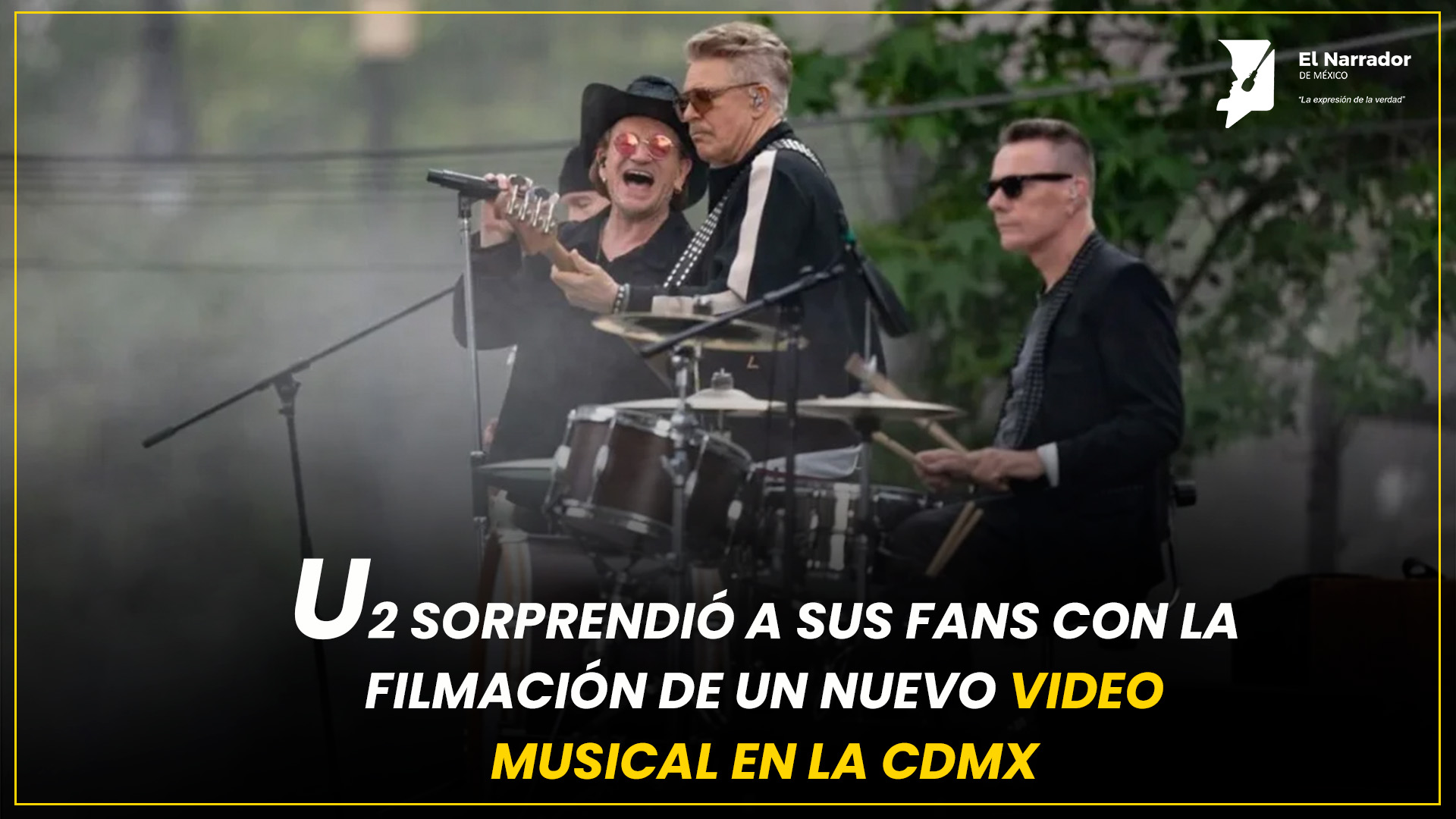 U2 TRANSFORMA EL CENTRO HISTÓRICO CON NUEVA PRODUCCIÓN MUSICAL 