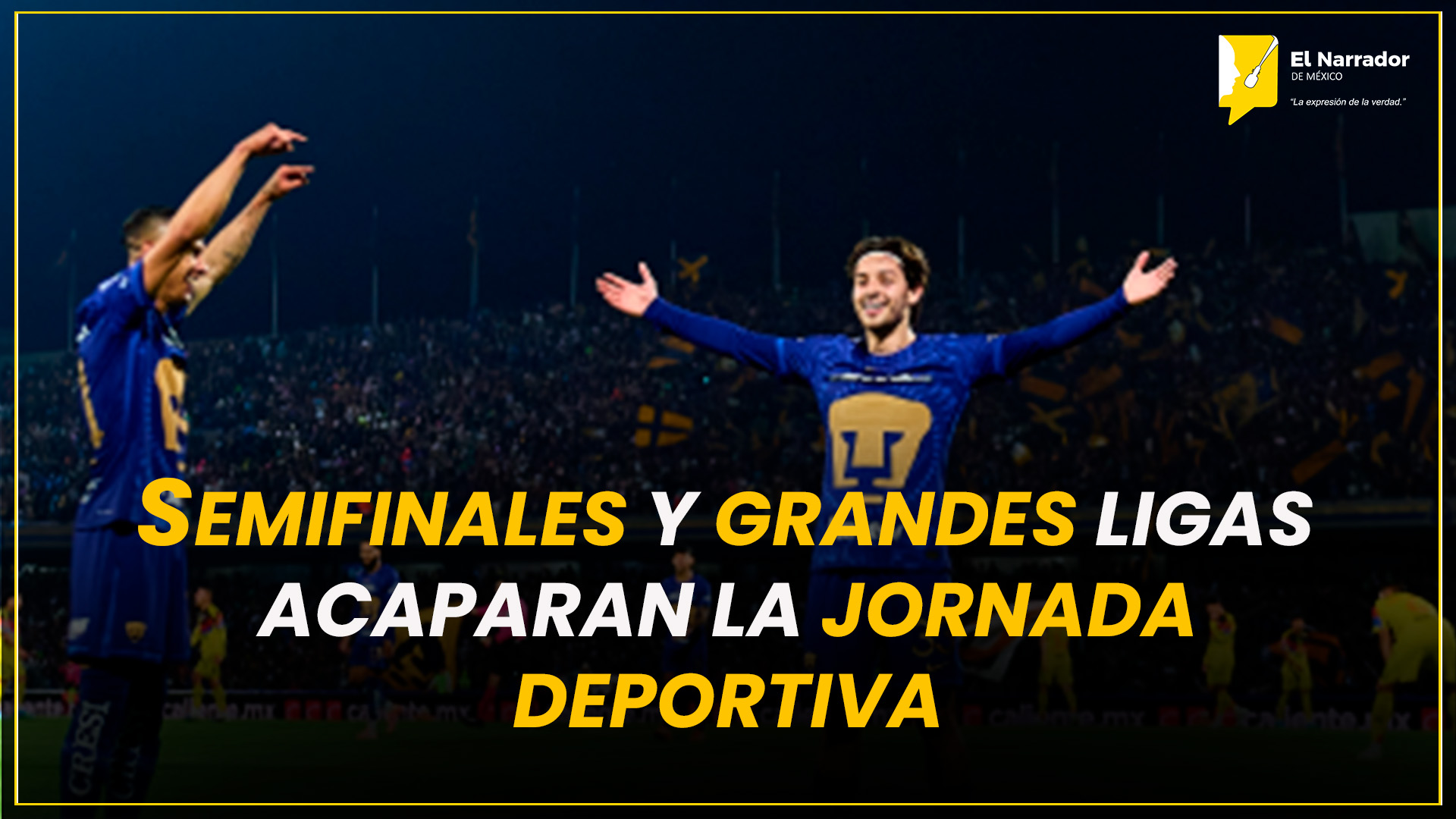 SEMIFINALES Y GRANDES LIGAS ACAPARAN LA JORNADA DEPORTIVA
