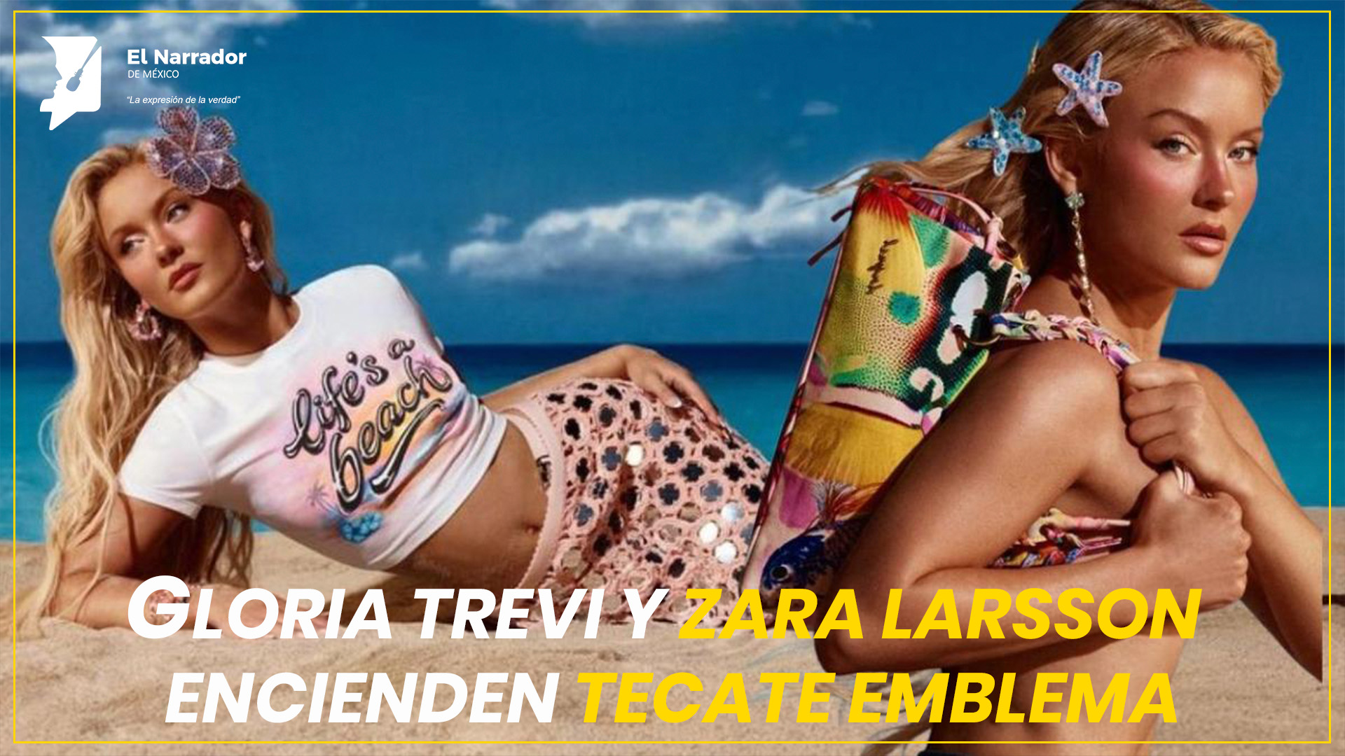 GLORIA TREVI Y ZARA LARSSON ENCIENDEN TECATE EMBLEMA