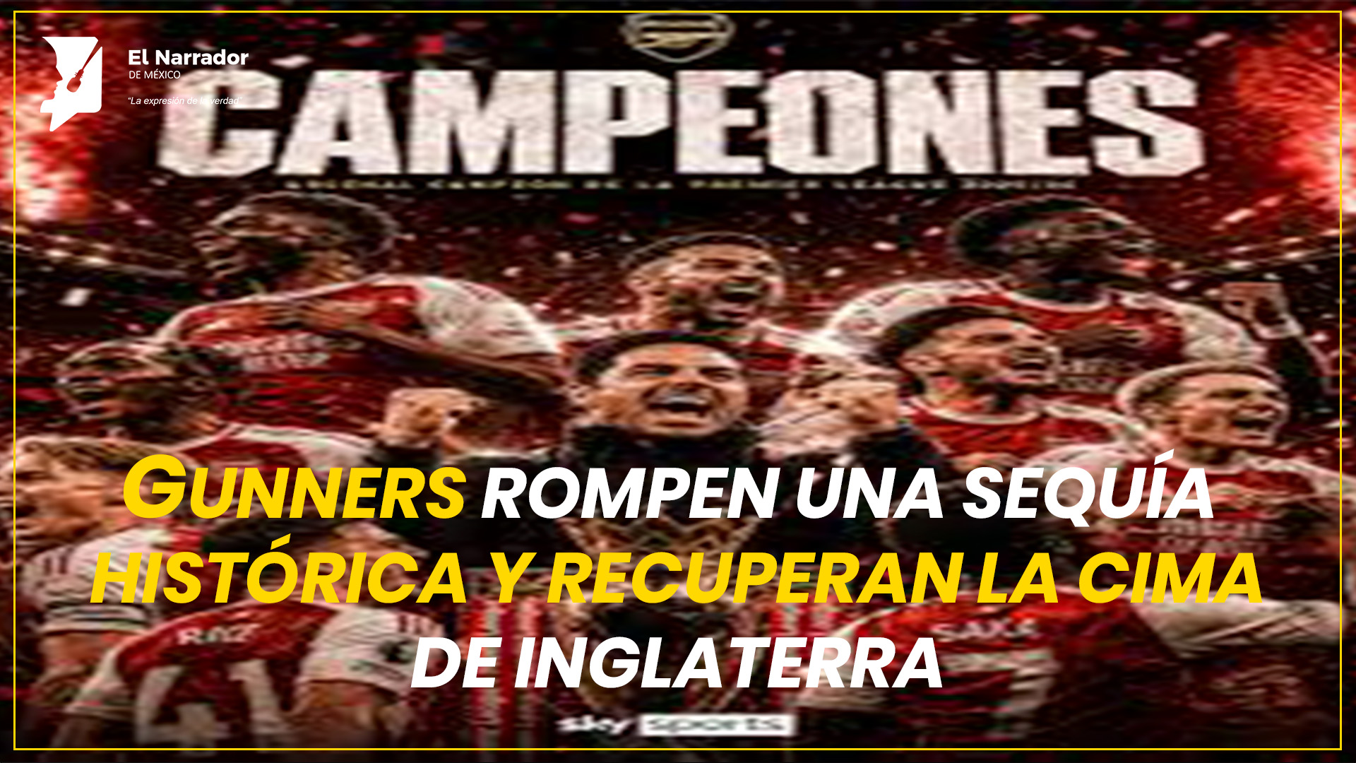 GUNNERS ROMPEN UNA SEQUÍA HISTÓRICA Y RECUPERAN LA CIMA DE INGLATERRA