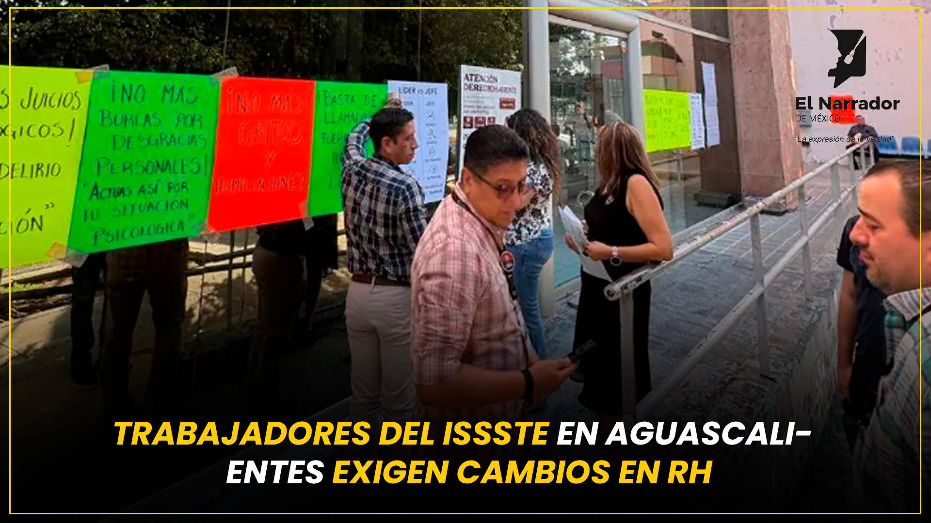 TRABAJADORES DEL ISSSTE EN AGUASCALIENTES EXIGEN CAMBIOS EN RH