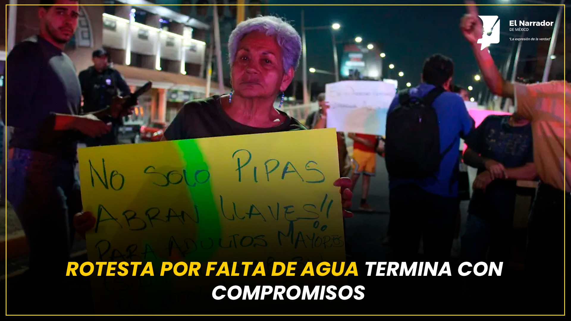 PROTESTA POR FALTA DE AGUA TERMINA CON COMPROMISOS DE ABASTECIMIENTO