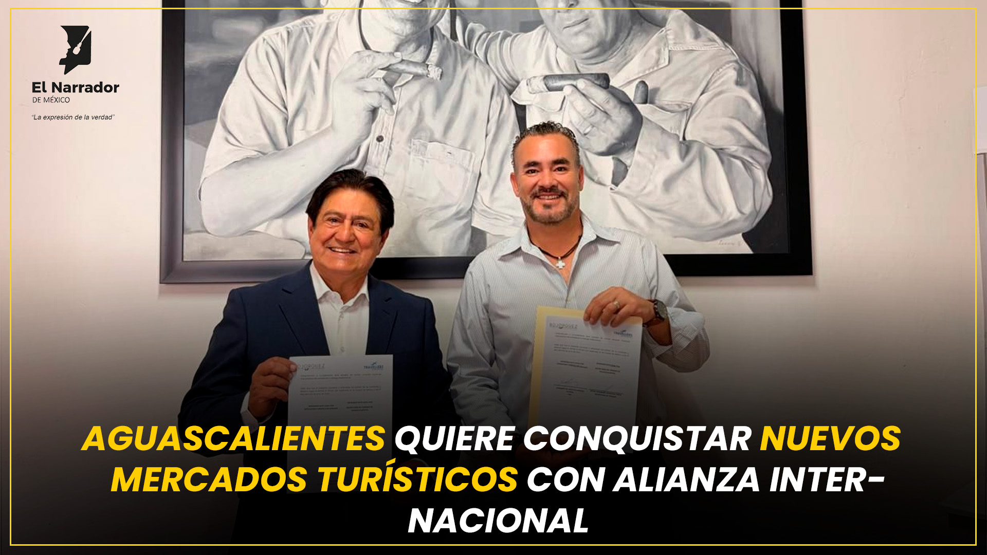 AGUASCALIENTES BUSCA CONQUISTAR NUEVOS MERCADOS TURÍSTICOS CON ALIANZA