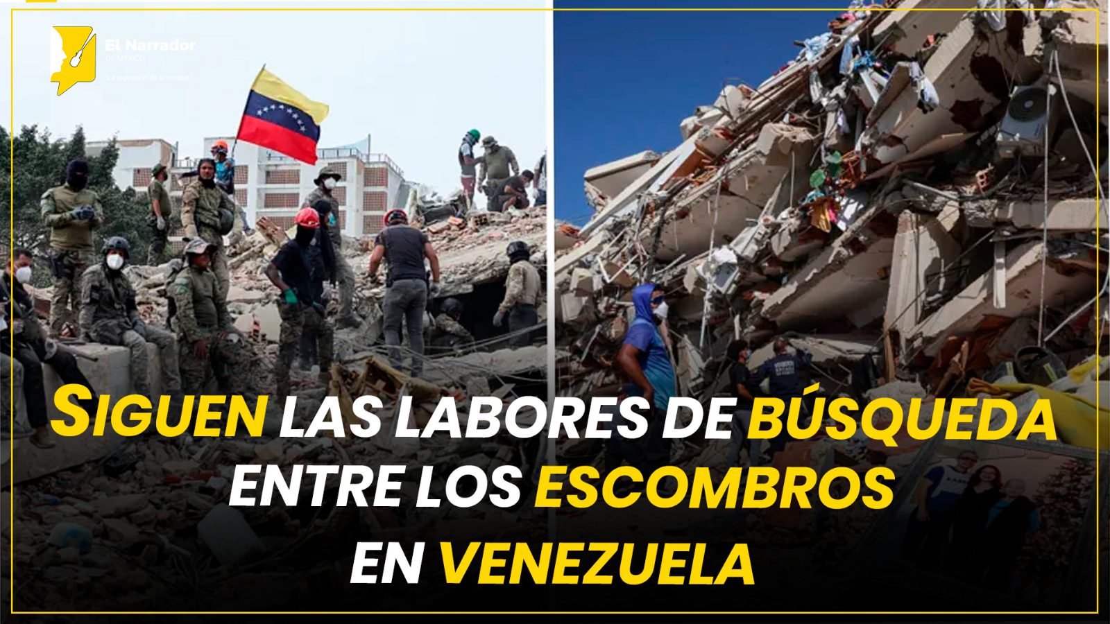 SIGUEN LAS LABORES DE BÚSQUEDA ENTRE LOS ESCOMBROS EN VENEZUELA