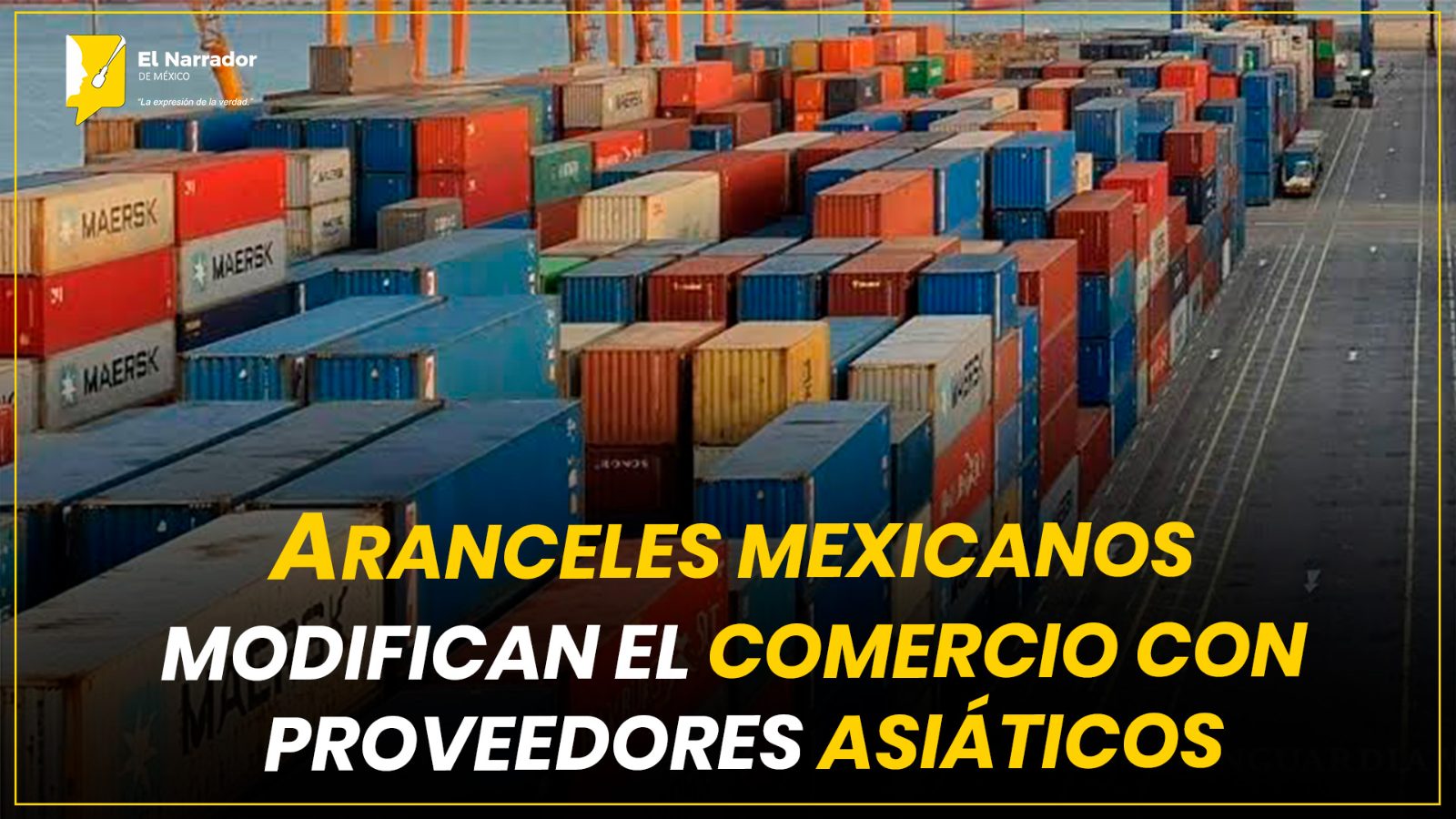 ARANCELES MEXICANOS MODIFICAN EL COMERCIO CON PROVEEDORES ASIÁTICOS