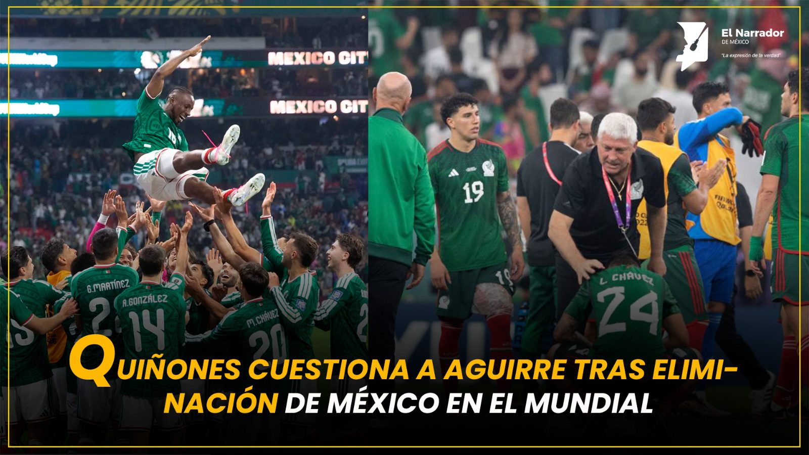 QUIÑONES CUESTIONA A AGUIRRE TRAS ELIMINACIÓN DE MÉXICO EN EL MUNDIAL