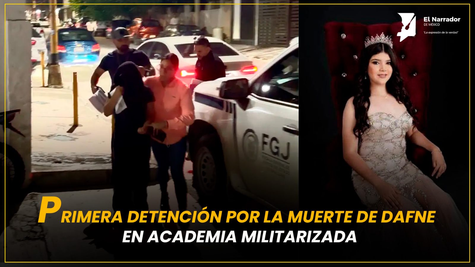 PRIMERA DETENCIÓN POR LA MUERTE DE DAFNE EN ACADEMIA MILITARIZADA