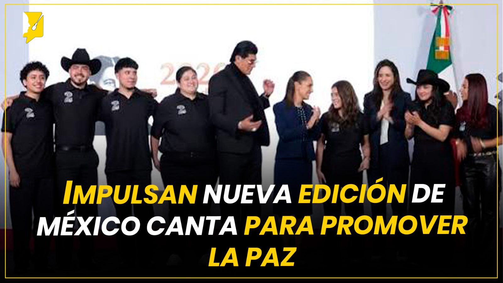 IMPULSAN NUEVA EDICIÓN DE MÉXICO CANTA PARA PROMOVER LA PAZ