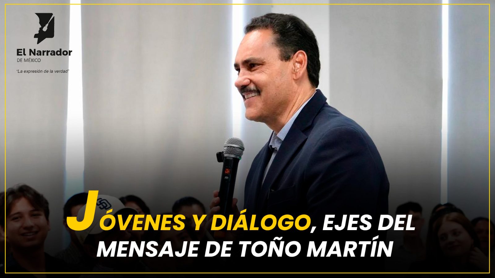 JÓVENES Y DIÁLOGO, EJES DEL MENSAJE DE TOÑO MARTÍN