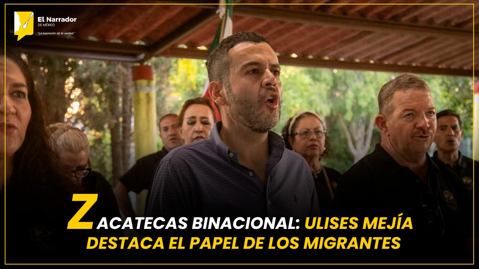 ZACATECAS BINACIONAL: ULISES MEJÍA DESTACA EL PAPEL DE LOS MIGRANTES