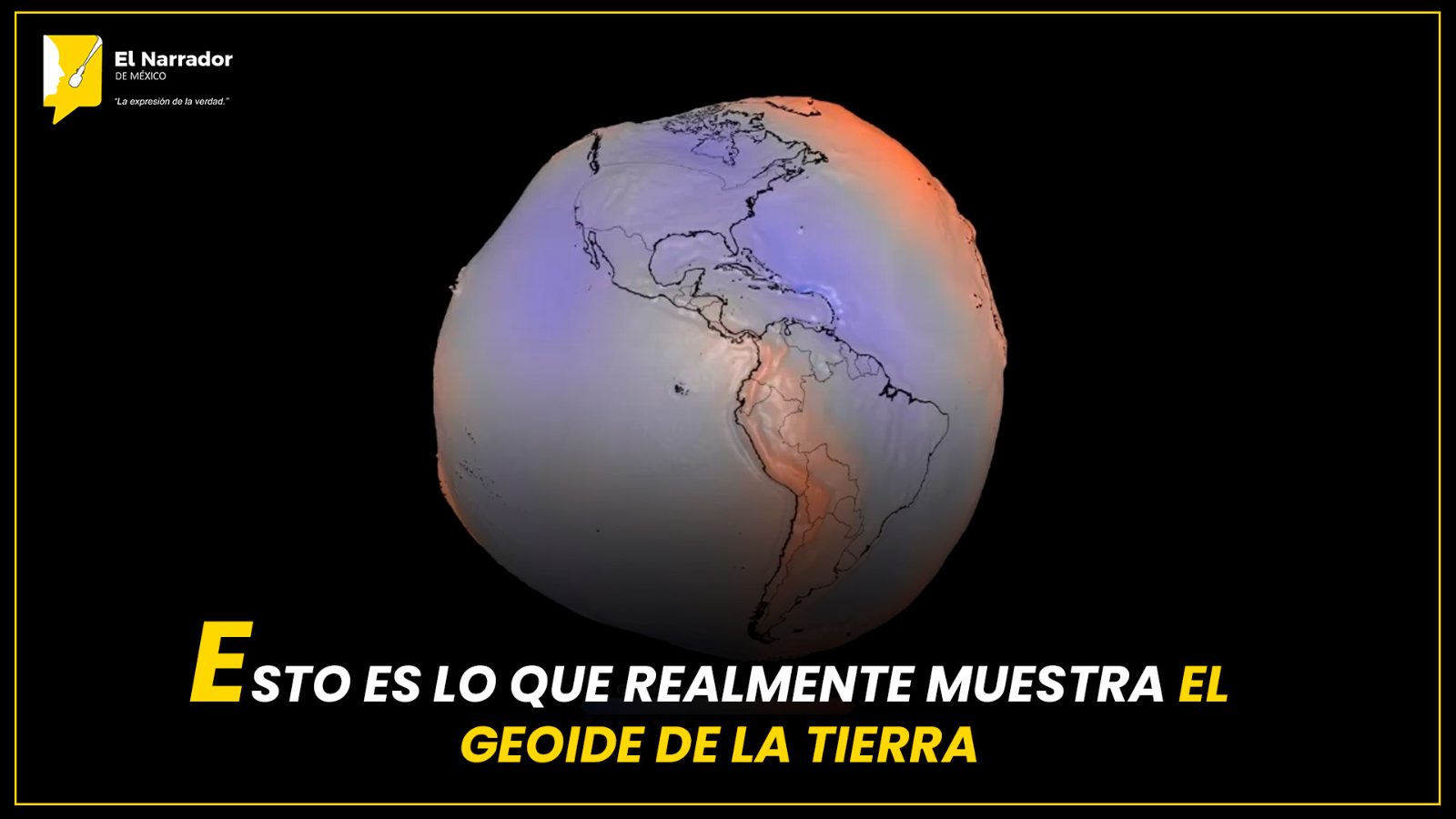 ESTO ES LO QUE REALMENTE MUESTRA EL GEOIDE DE LA TIERRA