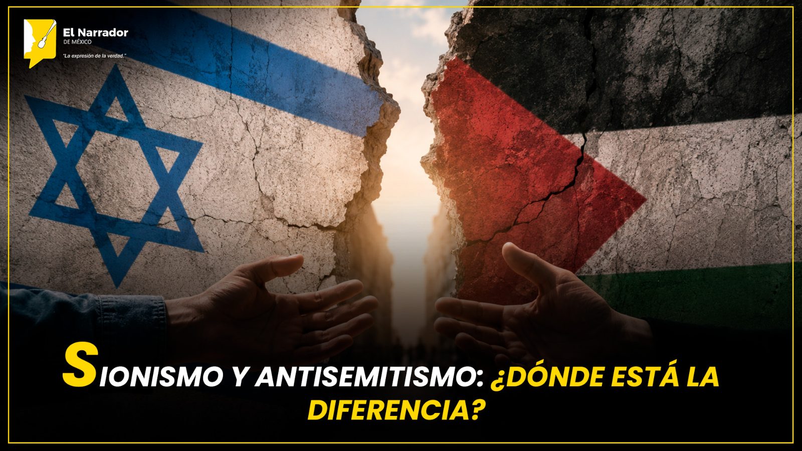 SIONISMO Y ANTISEMITISMO: ¿DÓNDE ESTÁ LA DIFERENCIA?