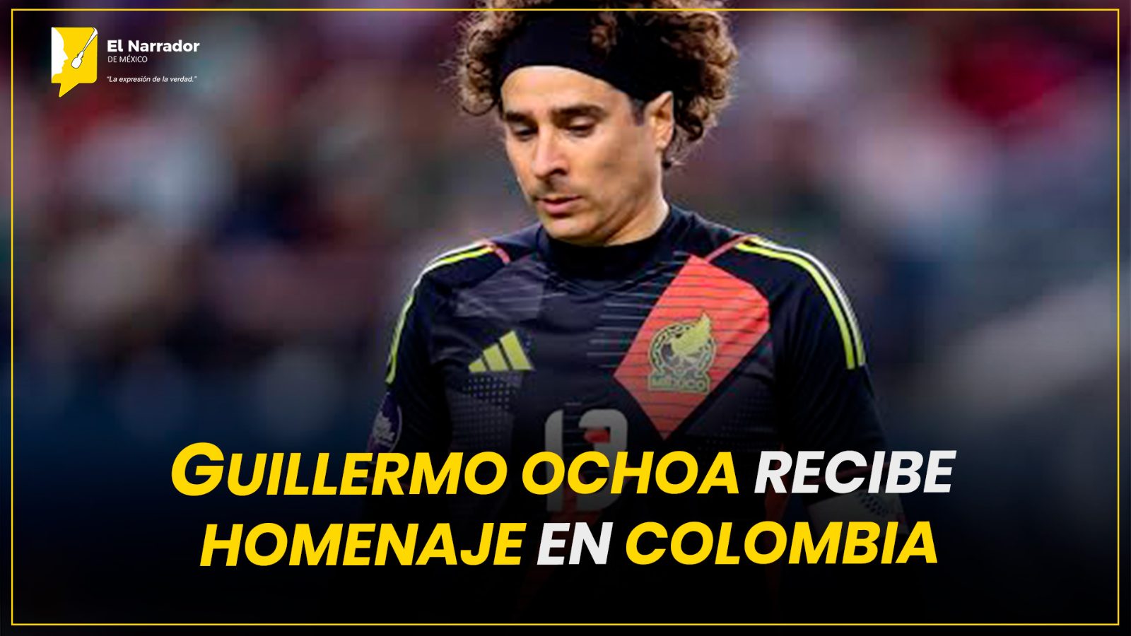 GUILLERMO OCHOA RECIBE HOMENAJE EN COLOMBIA