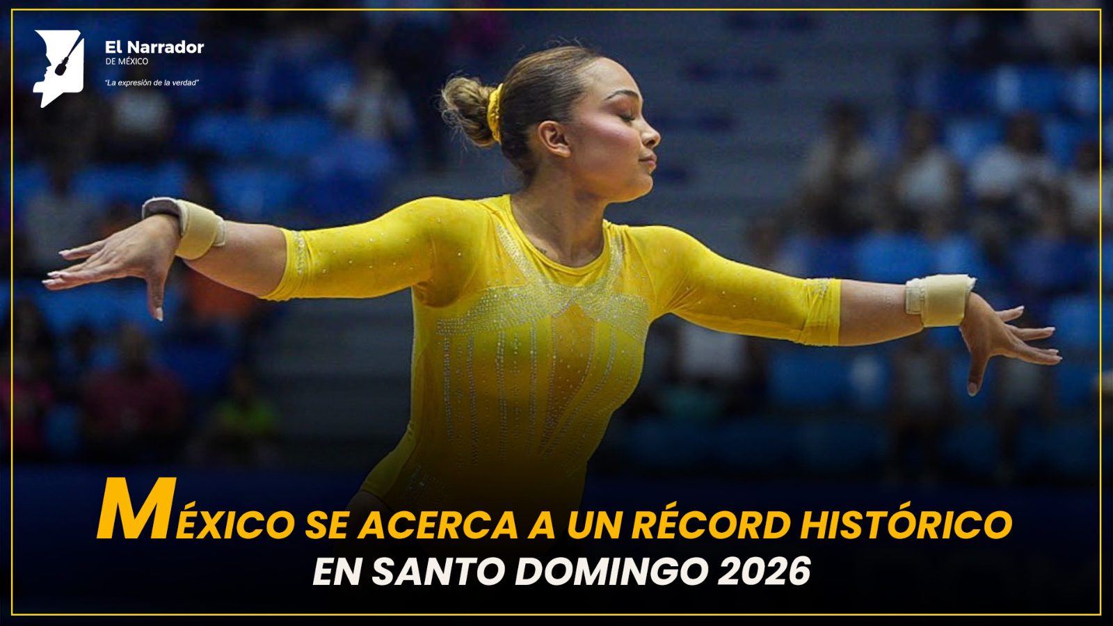 MÉXICO SE ACERCA A UN RÉCORD HISTÓRICO EN SANTO DOMINGO 2026
