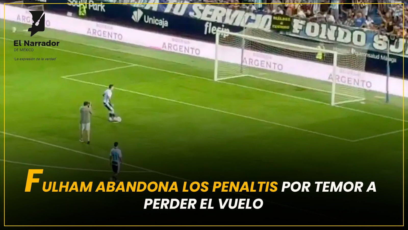 FULHAM ABANDONA LOS PENALTIS POR TEMOR A PERDER EL VUELO