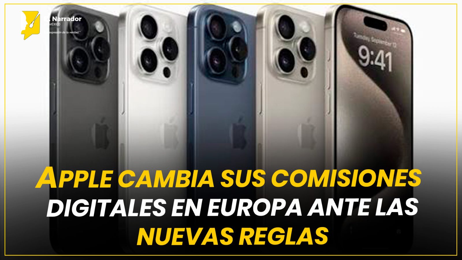 APPLE CAMBIA SUS COMISIONES DIGITALES EN EUROPA ANTE LAS NUEVAS REGLAS