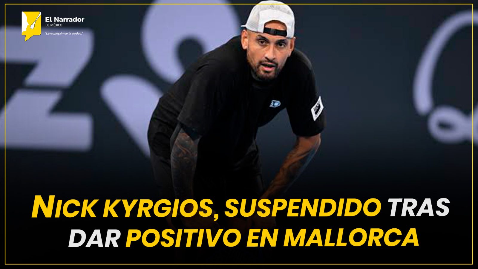 NICK KYRGIOS, SUSPENDIDO TRAS DAR POSITIVO EN MALLORCA