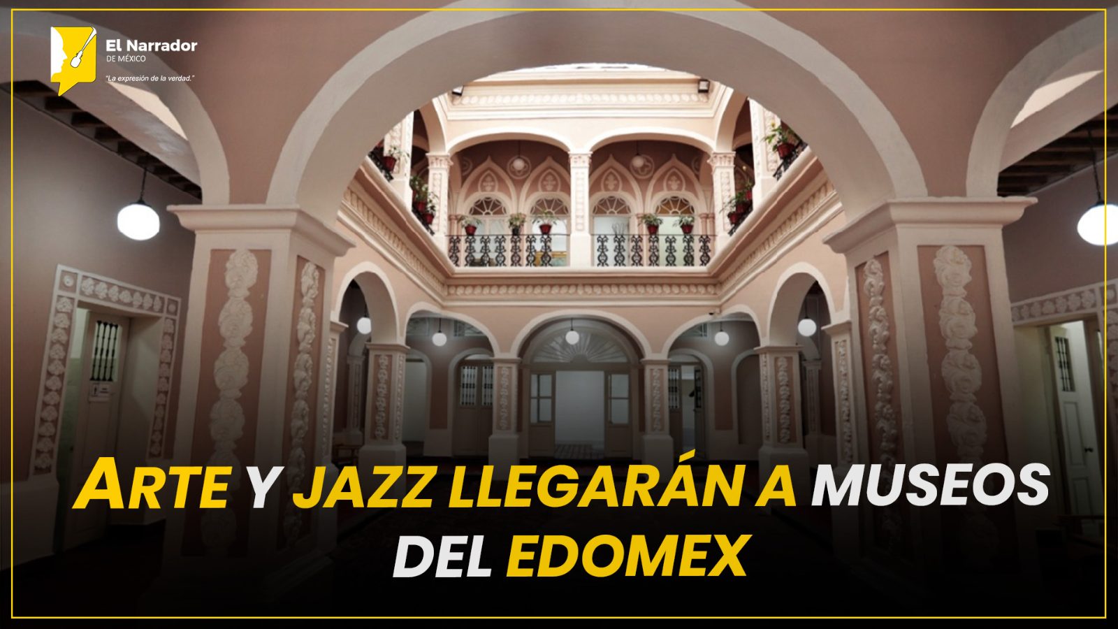 ARTE Y JAZZ LLEGARÁN A MUSEOS DEL EDOMEX