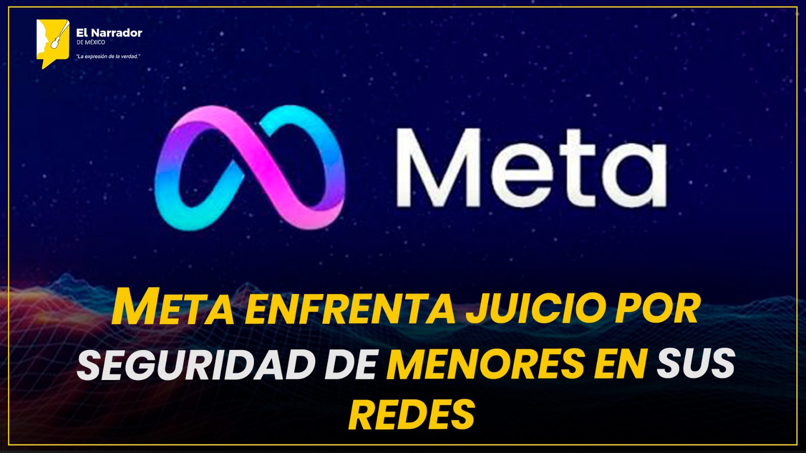 META ENFRENTA JUICIO POR SEGURIDAD DE MENORES EN SUS REDES