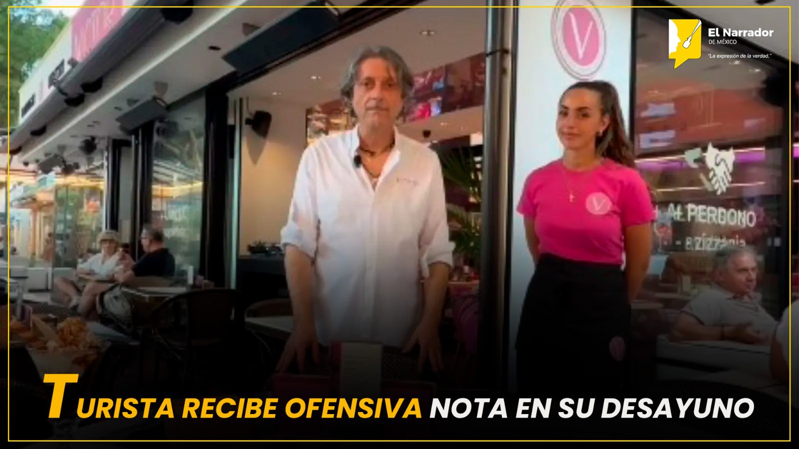 TURISTA RECIBE OFENSIVA NOTA EN SU DESAYUNO