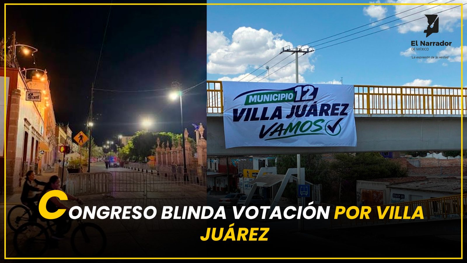 CONGRESO BLINDA VOTACIÓN POR VILLA JUÁREZ