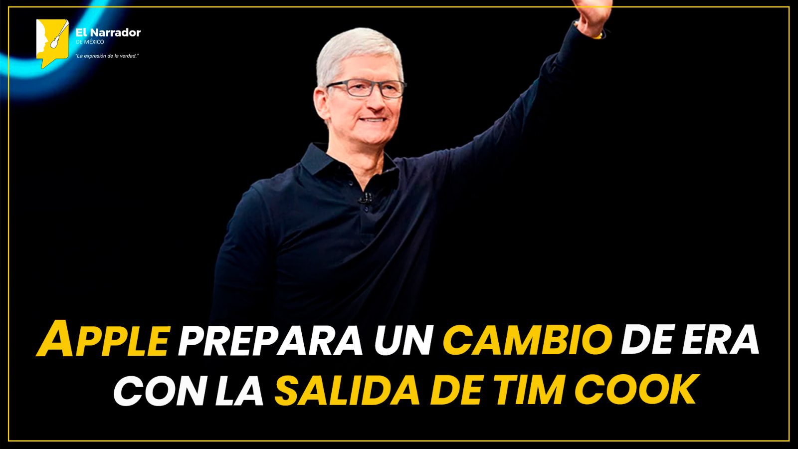 APPLE PREPARA UN CAMBIO DE ERA CON LA SALIDA DE TIM COOK