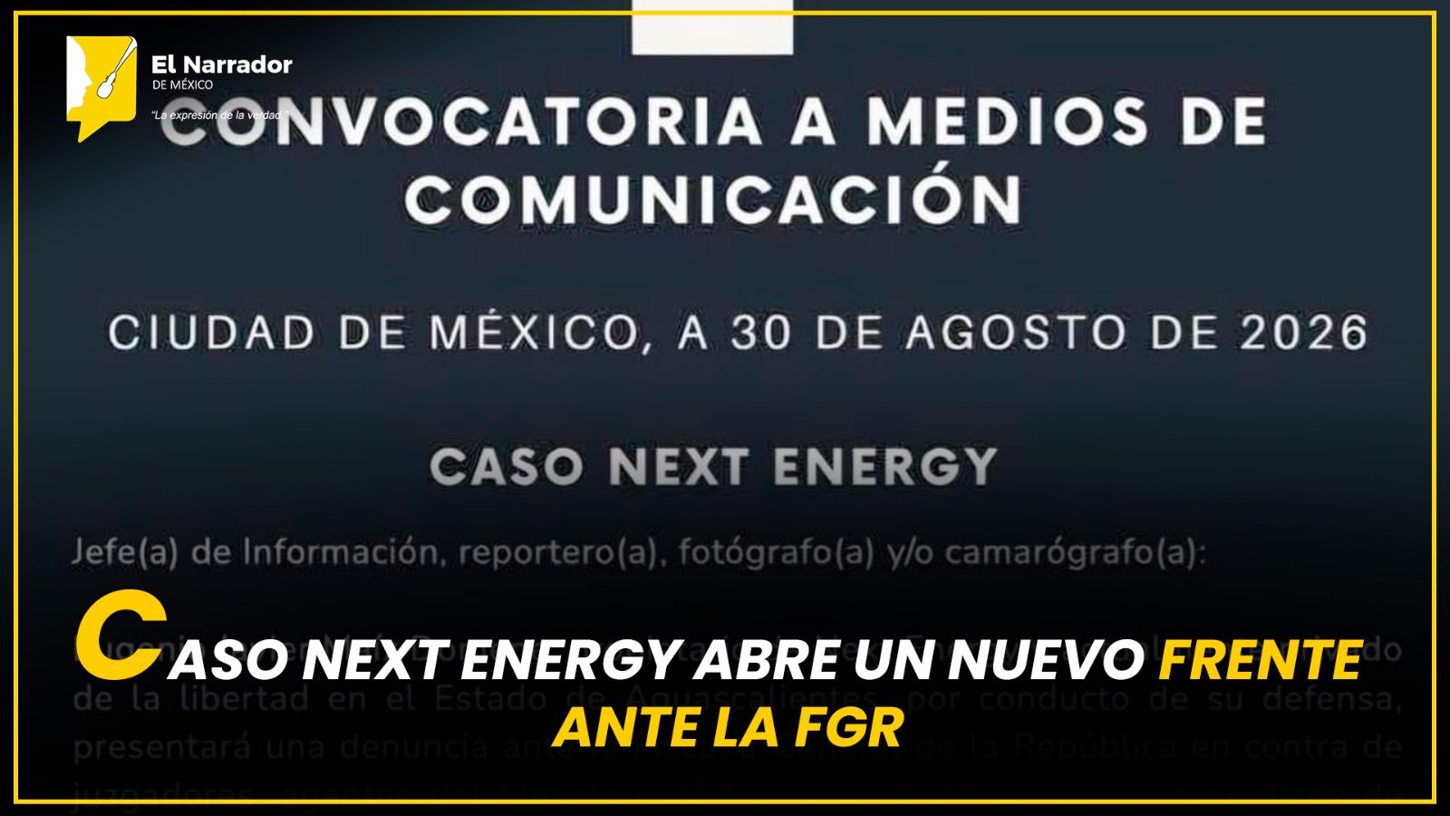 CASO NEXT ENERGY ABRE UN NUEVO FRENTE ANTE LA FGR