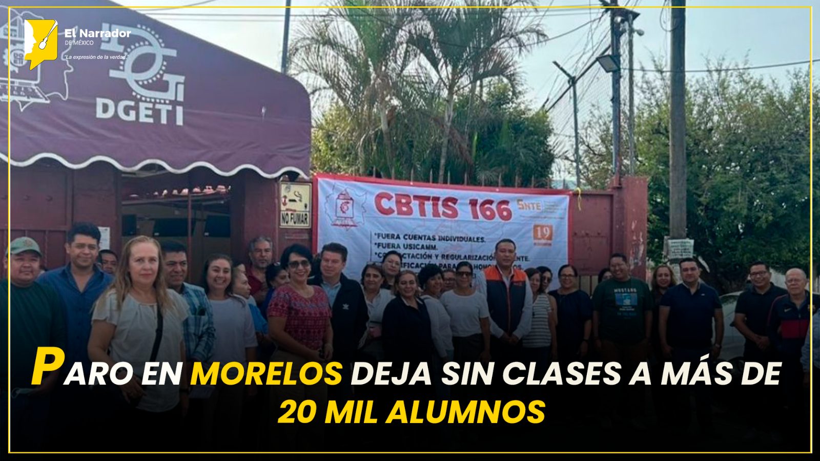 PARO EN MORELOS DEJA SIN CLASES A MÁS DE 20 MIL ALUMNOS