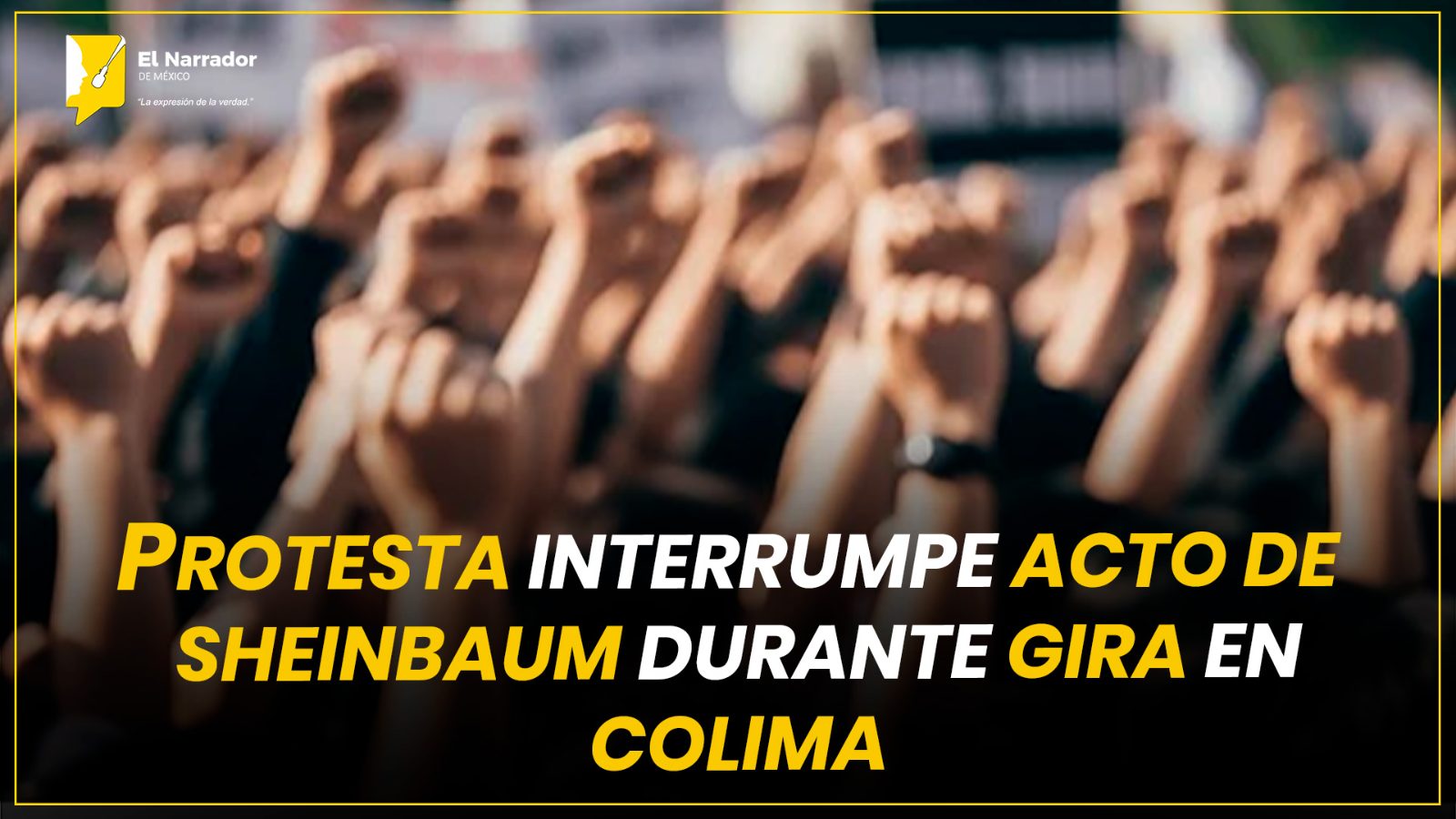 PROTESTA INTERRUMPE ACTO DE SHEINBAUM DURANTE GIRA EN COLIMA