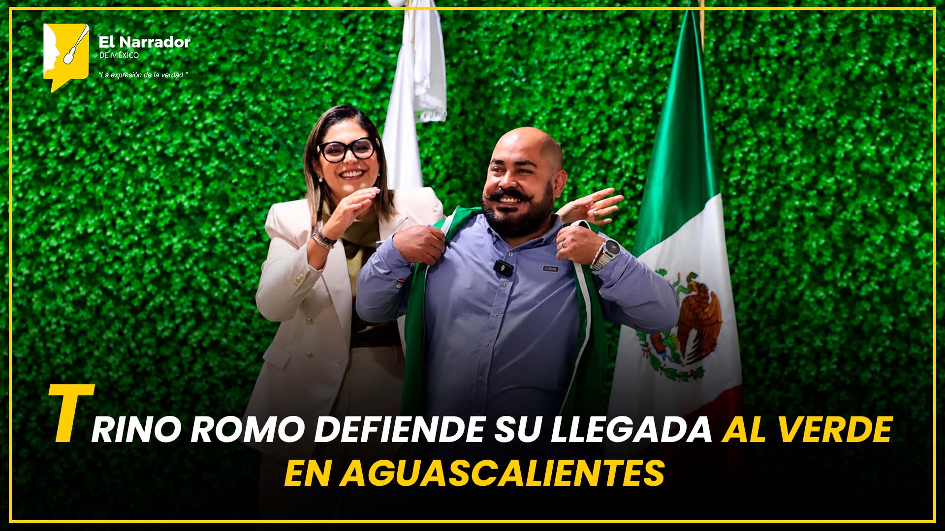 TRINO ROMO DEFIENDE SU LLEGADA AL VERDE EN AGUASCALIENTES