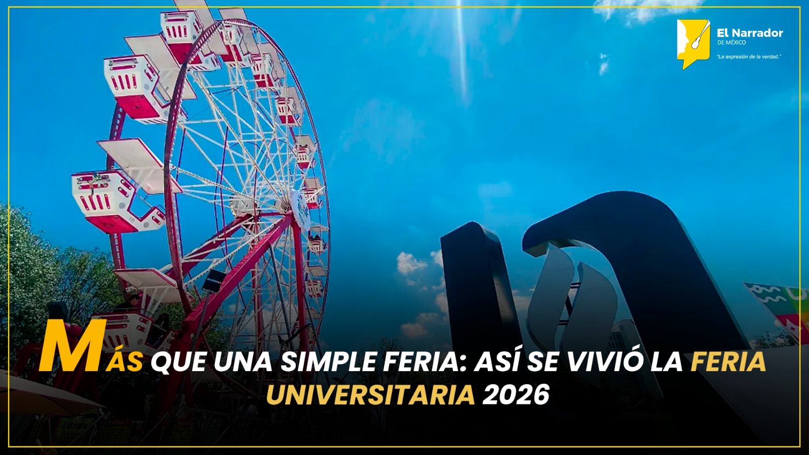 MÁS QUE UNA SIMPLE FERIA: ASÍ SE VIVIÓ LA FERIA UNIVERSITARIA 2026