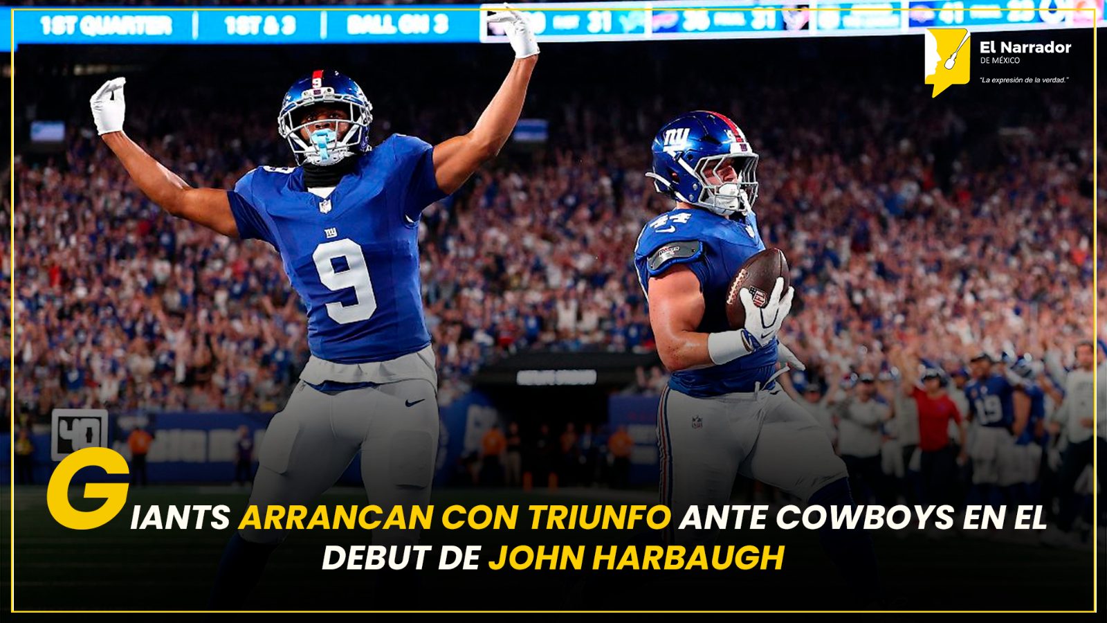 GIANTS ARRANCAN CON TRIUNFO ANTE COWBOYS EN EL DEBUT DE JOHN HARBAUGH
