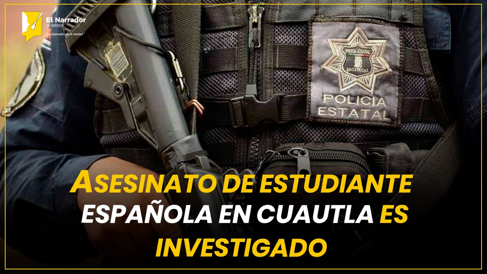 ASESINATO DE ESTUDIANTE ESPAÑOLA EN CUAUTLA ES INVESTIGADO