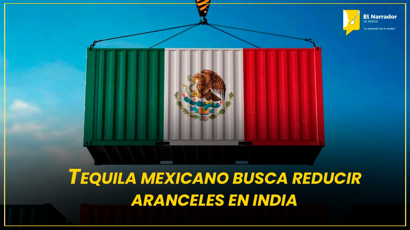 TEQUILA MEXICANO BUSCA REDUCIR ARANCELES EN INDIA