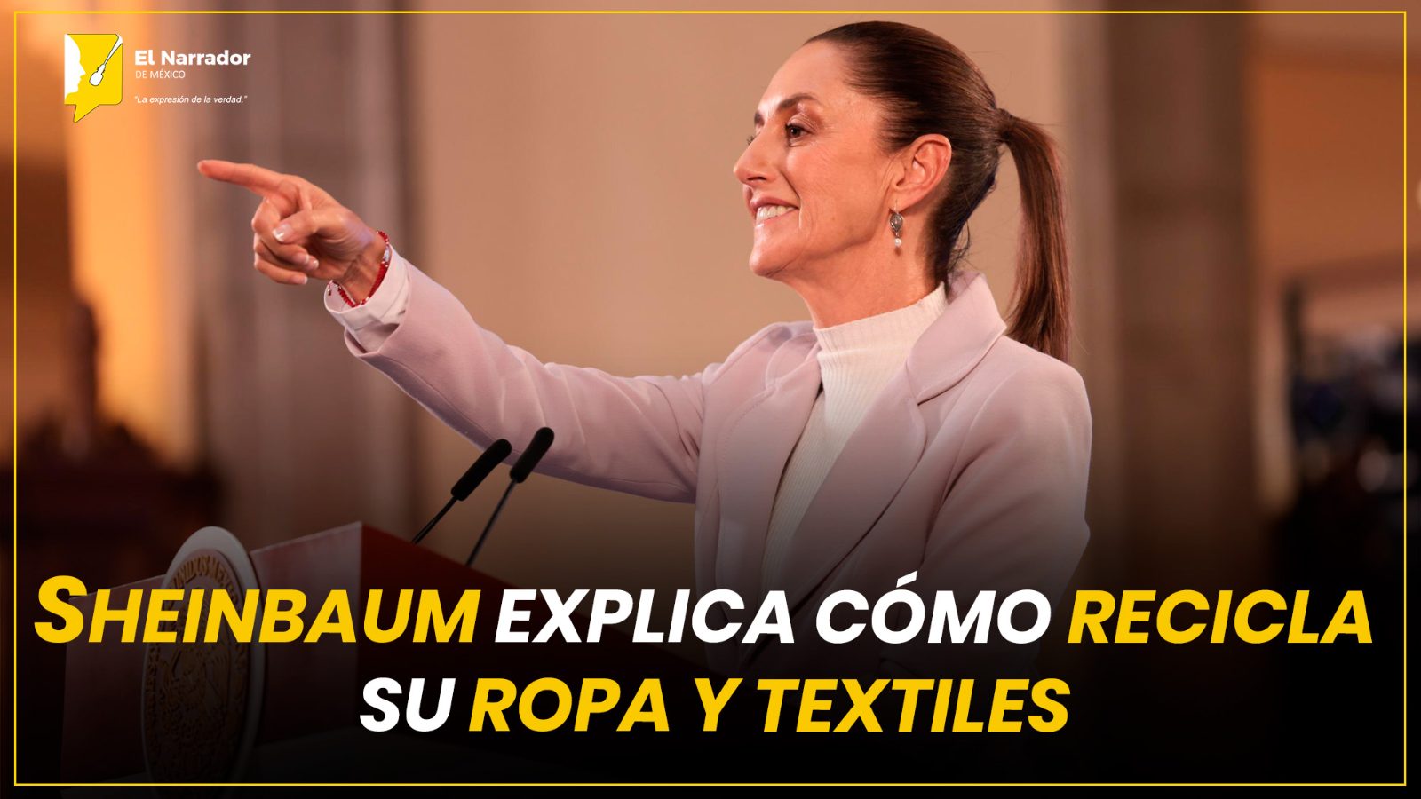 SHEINBAUM EXPLICA CÓMO RECICLA SU ROPA Y TEXTILES