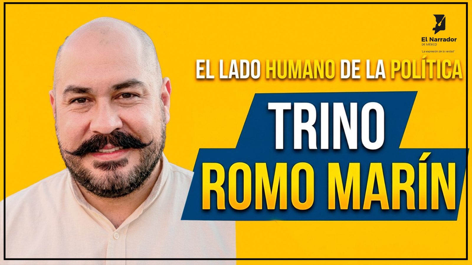 EL LADO HUMANO DE LA POLÍTICA: TRINO ROMO