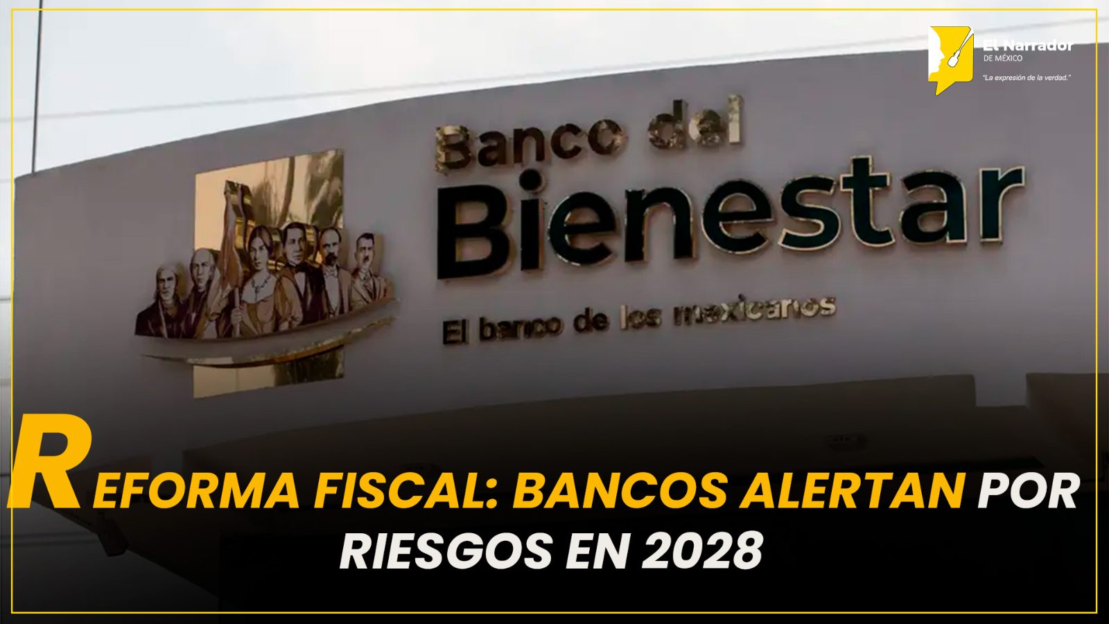 REFORMA FISCAL: BANCOS ALERTAN POR RIESGOS EN 2028